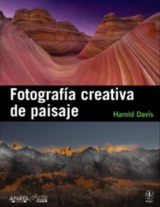 fotografia creativa de paisaje-harold davis-9788441531451