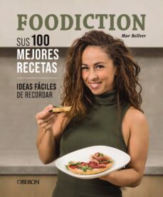 foodiction. sus 100 mejores recetas (ebook)-mar bellver foodiction-9788441547551