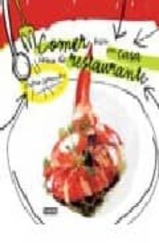 comer bien en casa como de restaurante. pedro larumbe-pedro larumbe-9788444120751