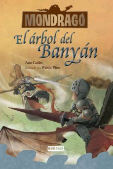 mondrago 4: el arbol del banyan-ana galan-9788444148151