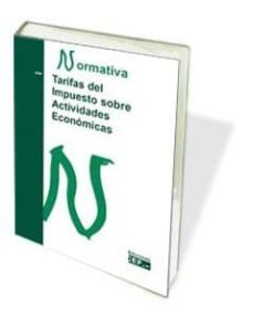 tarifas del impuesto sobre actividades economicas: normativa 2012-9788445421451
