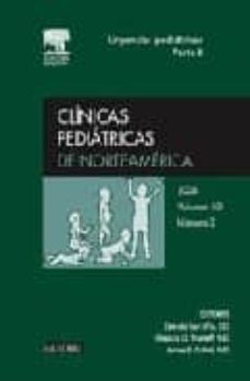 clinicas pediatricas de norteamerica 2006, nº 2: urgencias pediatricas (2ª parte)-d. van wie-g. sharieff-j. colleti-9788445816851