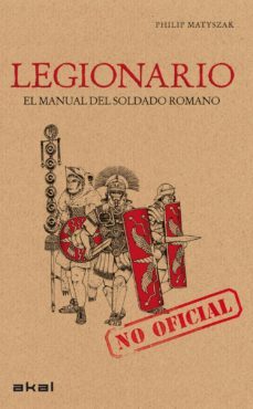 legionario: manual del soldado romano-9788446033851