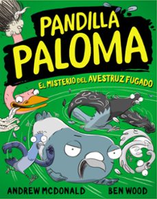 pandilla paloma 2 - el misterio del avestruz fugado (ebook)-9788448859138