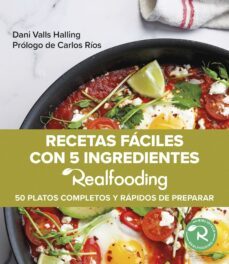 recetas faciles con 5 ingredientes realfooding (ebook)-dani valls halling-9788449341151