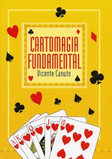cartomagia fundamental-vicente luis canuto olmos-9788460465751