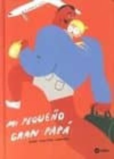 mi pequeño gran papa-mari kanstad johnsebn-9788460852551