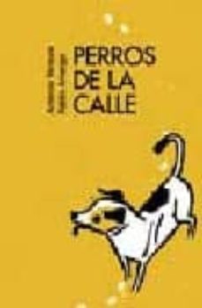 perros de la calle-9788460972051