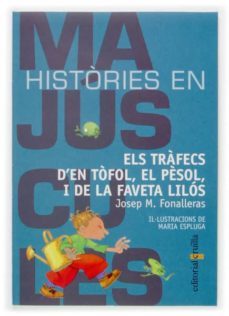 els trafecs d en tofol, el pesol, i de la faveta lilos-josep maria fonalleras-9788466107051