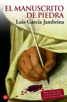 el manuscrito de piedra-luis garcia jambrina-9788466323451