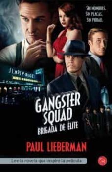 gangster squad (brigada especial) (edic. pelicula)-9788466327251