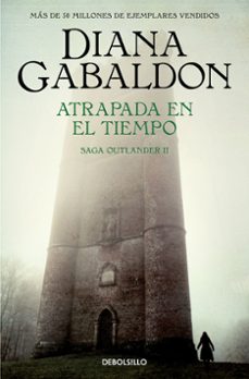 atrapada en el tiempo (saga outlander 2)-diana gabaldon-9788466377751