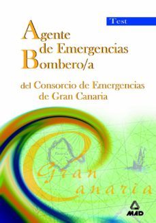 agente de emergencias/ bombero/a del consorcio de emergencias de gran canaria. test-9788466510851