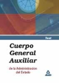 auxiliares de la administracion del estado: test-9788466514651