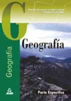 acceso a la universidad para mayores de 25 años: geografia. prueb a especifica-9788466517751