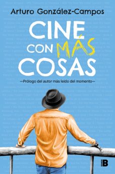 cine con mas cosas-arturo gonzalez campos-9788466681551