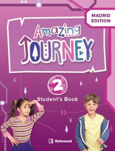 amazing journey 2º educacion primaria student s book pack (madrid )-9788466827751