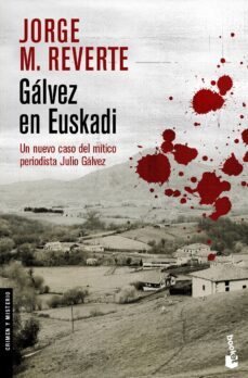 galvez en euskadi-jorge m. reverte-9788467025651