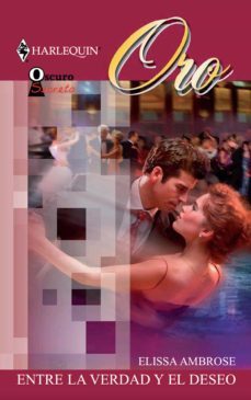 entre la verdad y el deseo (ebook)-elissa ambrose-9788467190151