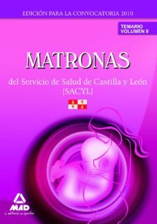matronas del  servicio de salud de castilla y leon (sacyl) temari o volumen ii-9788467645651