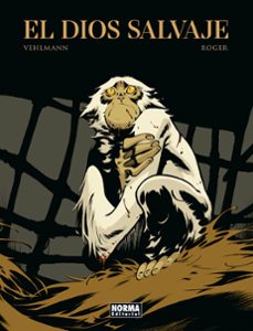 el dios salvaje-roger ibañez-9788467969351