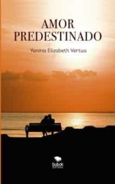 amor predestinado-yanina vertua-9788468559551