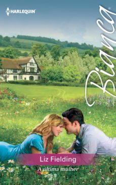 a ultima mulher (ebook)-liz fielding-9788468751351