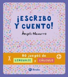 ¡escribo y cuento! 80 juegos de lenguaje y calculo-9788469600351