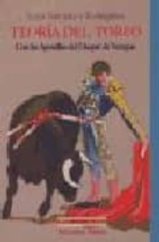 teoria del toreo, con apostillas del duque de veragua-amos salvador y rodrigañez-9788470307751