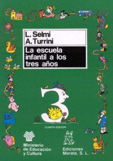 la escuela infantil a los tres años-9788471123251