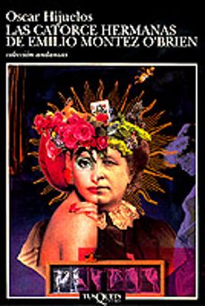 las catorce hermanas de emilio montes o braian-oscar hijuelos-9788472238251