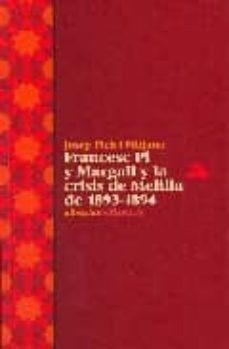 francesc pi y margall y la crisis de melilla de 1893-1894-9788472903951