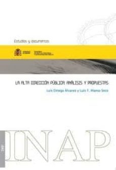 alta direccion publica: analisis y propuestas-9788473513951