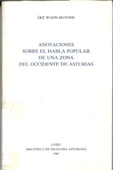 anotaciones sobre el habla de una zona del occidente de asturias-ake w. munthe-9788474681451