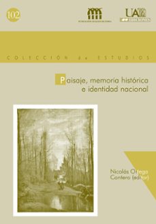 paisaje, memoria historica e identidad nacional-9788474779851