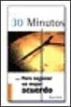 30 minutos para negociar un mejor acuerdo-9788475778051