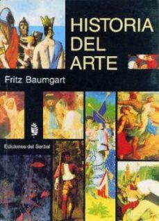 historia del arte-fritz baumgart-9788476280751