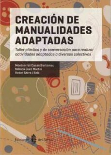 creacion de manualidades adaptadas-monica juez martin-9788476286951