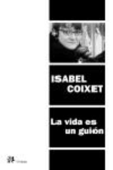 la vida es un guion-9788476696651