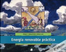 energia renovable practica-sebastian urkia lus-9788476813751