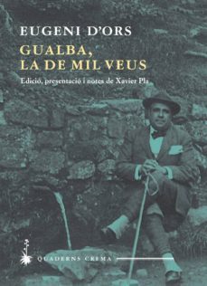 gualba la de mil veus-eugeni d' ors rovira-9788477275251