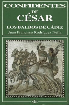 confidentes de cesar los balbos de cadiz-9788477370451