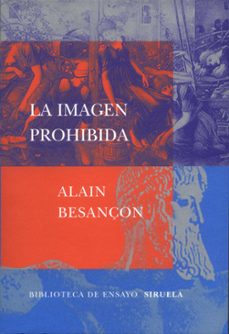 la imagen prohibida-alain besançon-9788478447251