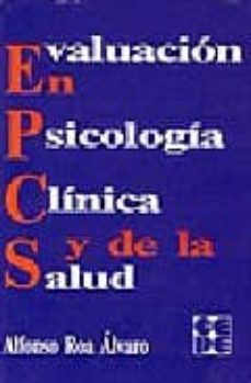 evaluacion en psicologia clinica y de la salud-alfonso roa alvaro-9788478691951