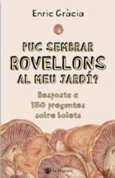 puc sembrar rovellons al meu jardi?-9788478717651