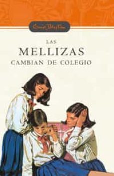 las mellizas cambian de colegio (n.e.)-9788479010751