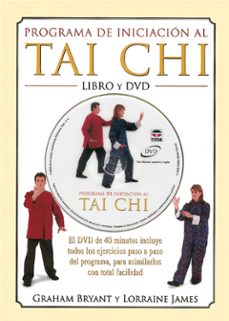 programa de iniciacion al tai chi (incluye dvd)-graham bryant-lorraine james-9788479025151