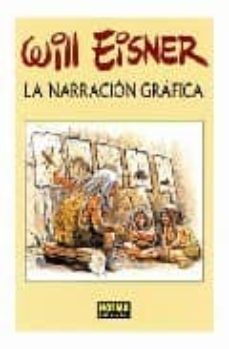 la narracion grafica-will eisner-9788479046651