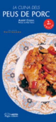 la cuina dels peus de porc (2ª ed.)-albert cogul-9788479358051