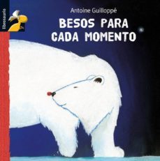 besos para cada momento (librosaurio: 6 años)-9788479424251